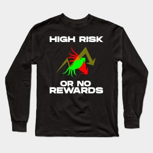 High Risk Long Sleeve T-Shirt